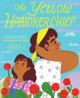 The Yellow Handkerchief (El pañuelo amarillo): A Picture Book Cover Image