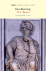 Nevertheless: Machiavelli, Pascal (Verso World History Series) By Carlo Ginzburg Cover Image