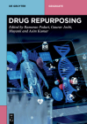 Drug Repurposing (de Gruyter Textbook) By No Contributor (Other) Cover Image