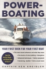 Powerboating: Your First Book for Your First Boat By Ken Kreisler Cover Image