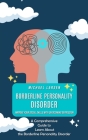 Borderline Personality Disorder: Improve Your Social Skills With Overcoming Depression (A Comprehensive Guide to Learn About the Borderline Personalit By Michael Larsen Cover Image