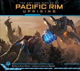 The Art and Making of Pacific Rim Uprising Cover Image