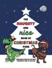 The Naughty and Nice Book of Christmas Puns: Christmas Puns for the Most Punderful Time of the Year By Lefd Designs Cover Image