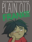 Plain Old Frankie Cover Image