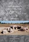 Alexandria's Hinterland: Archaeology of the Western Nile Delta, Egypt Cover Image