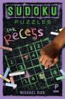 Sudoku Puzzles for Recess Cover Image