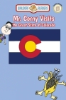 Mr. Corny Visits the Great State of Colorado By Ellen Weisberg, Ken Yoffe Cover Image