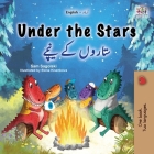 Under the Stars (English Urdu Bilingual Kids Book) By Sam Sagolski, Kidkiddos Books Cover Image