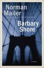 Barbary Shore: A Novel By Norman Mailer Cover Image