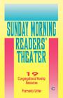 Sunday Morning Readers' Theater: 19 Congregational Worship Resources, Cycle C (Sunday Morning Reader's Theater #2) Cover Image