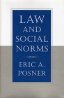 Law and Social Norms By Eric A. Posner Cover Image