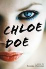 Chloe Doe By Suzanne Phillips Cover Image
