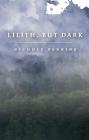 Lilith, but Dark By Nichole Perkins Cover Image