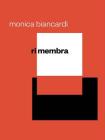 Monica Biancardi: Rimembra Cover Image