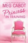The Princess Diaries, Volume VI: Princess in Training Cover Image