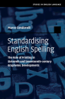 Standardising English Spelling (Studies in English Language) By Marco Condorelli Cover Image