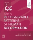 Smith's Recognizable Patterns of Human Deformation By John M. Graham, Pedro A. Sanchez-Lara Cover Image