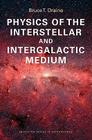Physics of the Interstellar and Intergalactic Medium By Bruce T. Draine Cover Image