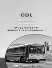 CDL Prep Exam: School Bus Endorsement: S Cover Image