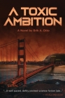 A Toxic Ambition Cover Image