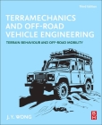 Terramechanics and Off-Road Vehicle Engineering: Terrain Behaviour and Off-Road Mobility Cover Image