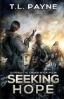 Seeking Hope: A Post Apocalyptic EMP Survival Thriller Cover Image