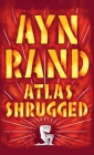 Atlas Shrugged By Ayn Rand Cover Image