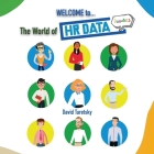 Welcome to the World of HR Data Doodles By David B. Turetsky Cover Image