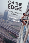 On the Edge: Feeling Precarious in China By Margaret Hillenbrand Cover Image
