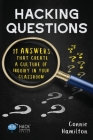 Hacking Questions: 11 Answers That Create a Culture of Inquiry in Your Classroom (Hack Learning #23) By Connie Hamilton Cover Image