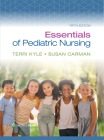 Essentials of Pediatric Nursing By TERRI KYLE, SUSAN CARMAN Cover Image