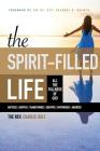 The Spirit-Filled Life: All the Fullness of God (Christian Life Trilogy) Cover Image
