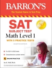 SAT Subject Test Math Level 1: with 5 Practice Tests Cover Image