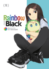 Rainbow and Black Vol. 2 By Eri Takenashi Cover Image