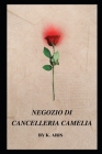 Negozio di cancelleria Camelia: La cartoleria By K. Aris Cover Image