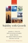 Stability with Growth: Macroeconomics, Liberalization and Development (Initiative for Policy Dialogue) By Joseph Stiglitz, José Antonio Ocampo, Shari Spiegel Cover Image