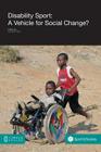 Disability Sport: A Vehicle for Social Change? Cover Image