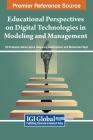 Educational Perspectives on Digital Technologies in Modeling and Management Cover Image