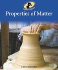 Properties of Matter (Sherlock Bones Looks at Physical Science) By Katie Dicker Cover Image