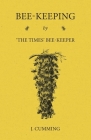 Bee-Keeping by 'The Times' Bee-Keeper By J. Cumming Cover Image
