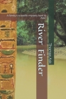 River Finder By Thomas Ask Cover Image