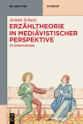 Erzähltheorie in mediävistischer Perspektive (de Gruyter Studium) Cover Image