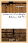 Histoire de l'Affaire Dreyfus. Esterhazy Cover Image