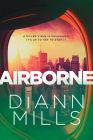 Airborne By DiAnn Mills Cover Image