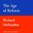 The Age of Reform Lib/E Cover Image