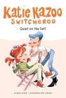 Quiet on the Set! #10 (Katie Kazoo, Switcheroo #10) Cover Image