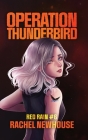 Operation Thunderbird Cover Image