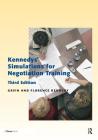 Kennedys' Simulations for Negotiation Training By Florence Kennedy Cover Image