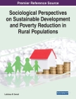 Sociological Perspectives on Sustainable Development and Poverty Reduction in Rural Populations By Ladislaus M. Semali Cover Image