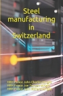 Steel manufacturing in Switzerland Cover Image